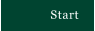 Start